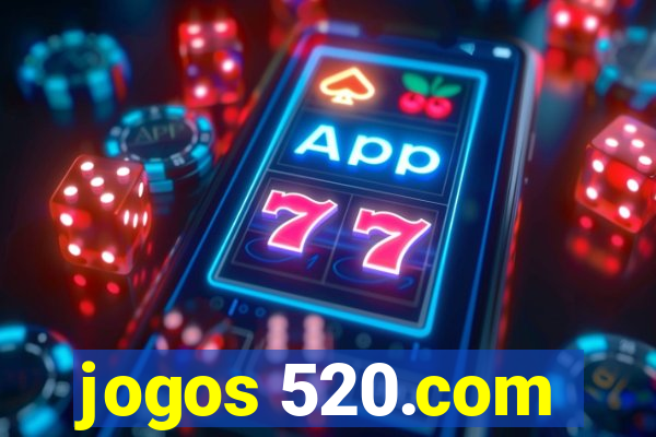 jogos 520.com